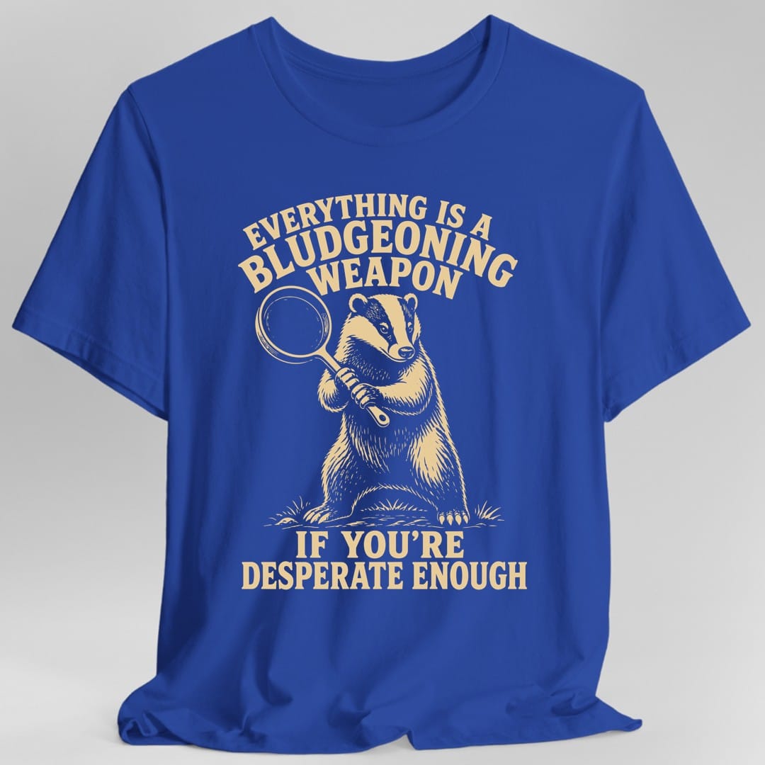 Bludgeoning Weapon T-Shirt