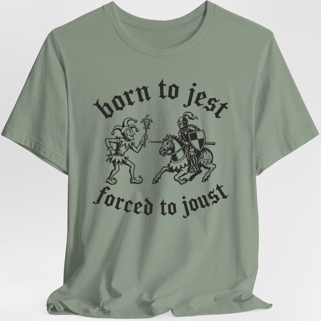 Born to Jest T-Shirt