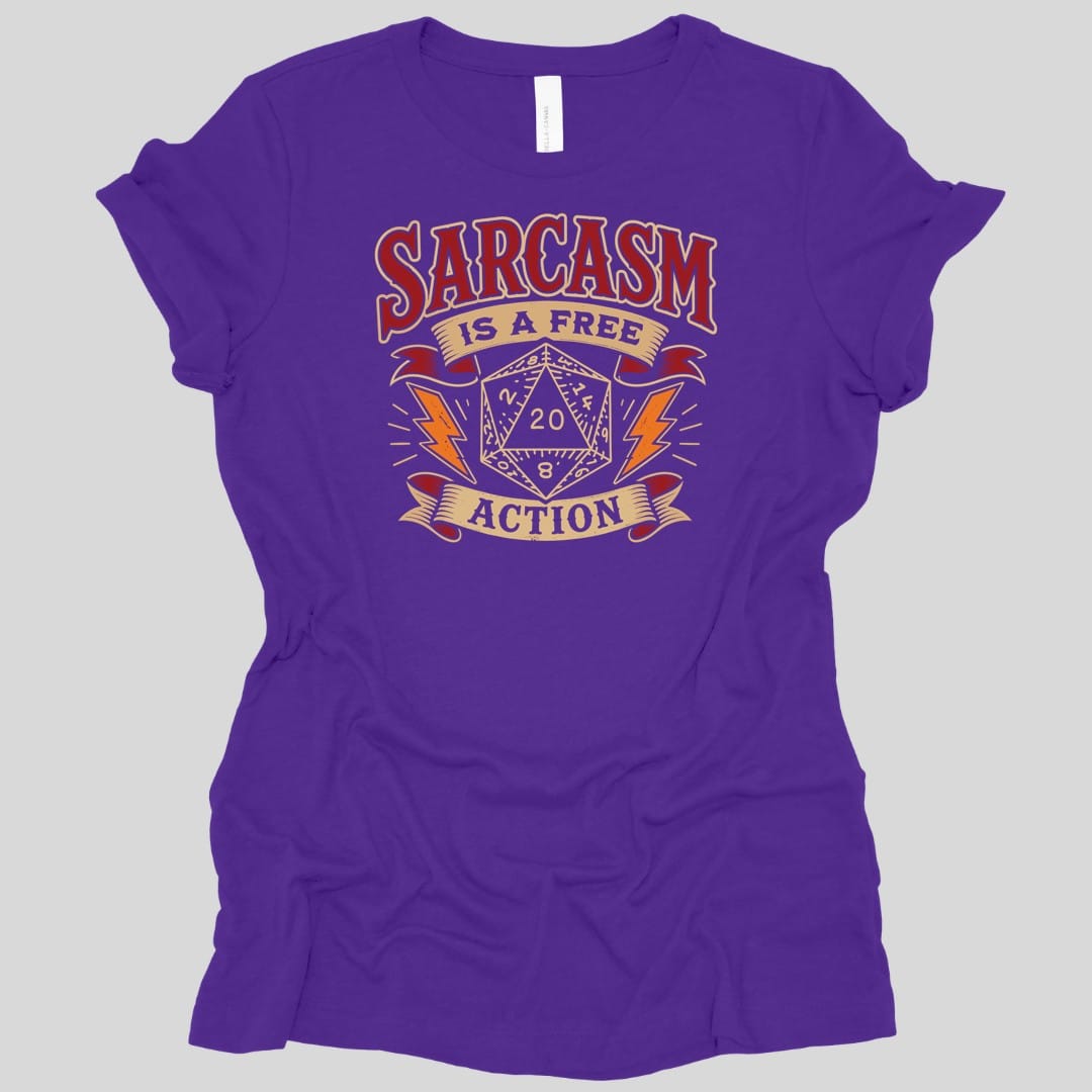 Sarcasm Is A Free Action Women's T-shirt