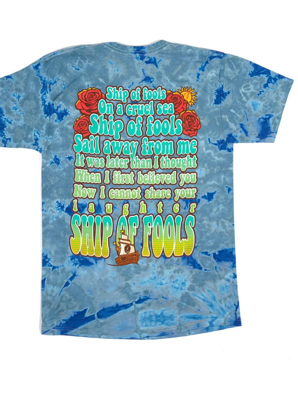 Grateful Dead Ship of Fools by Robert Hunter Tie Dye T-Shirt