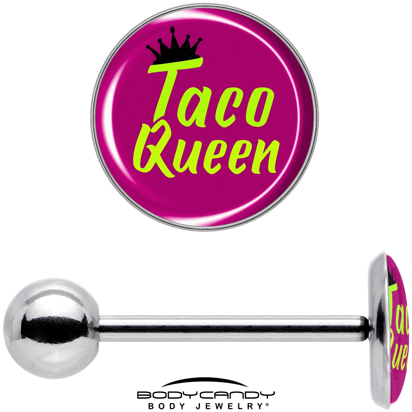 Taco Queen Barbell Tongue Ring by Onyx O