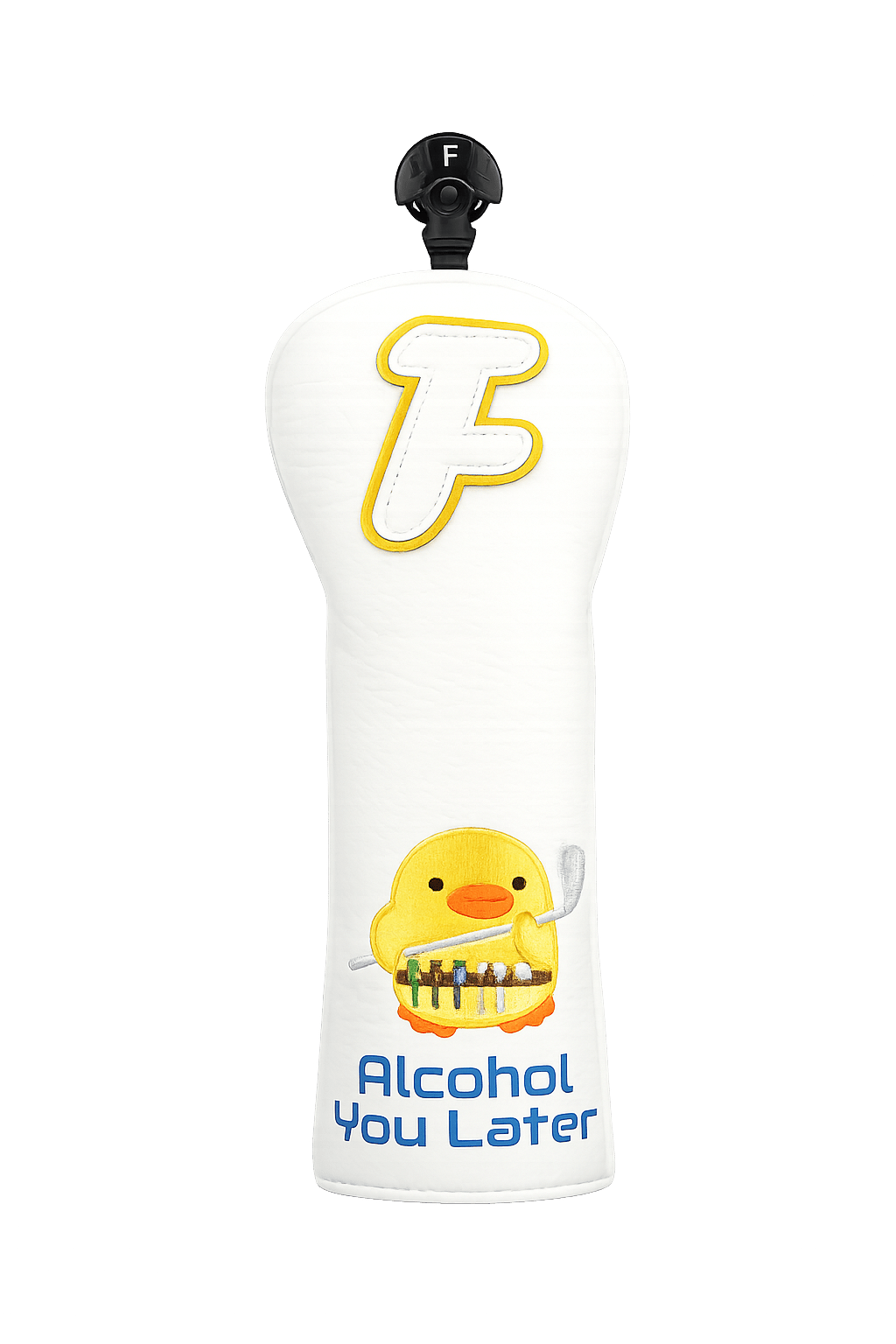 Alcohol You Later Headcover