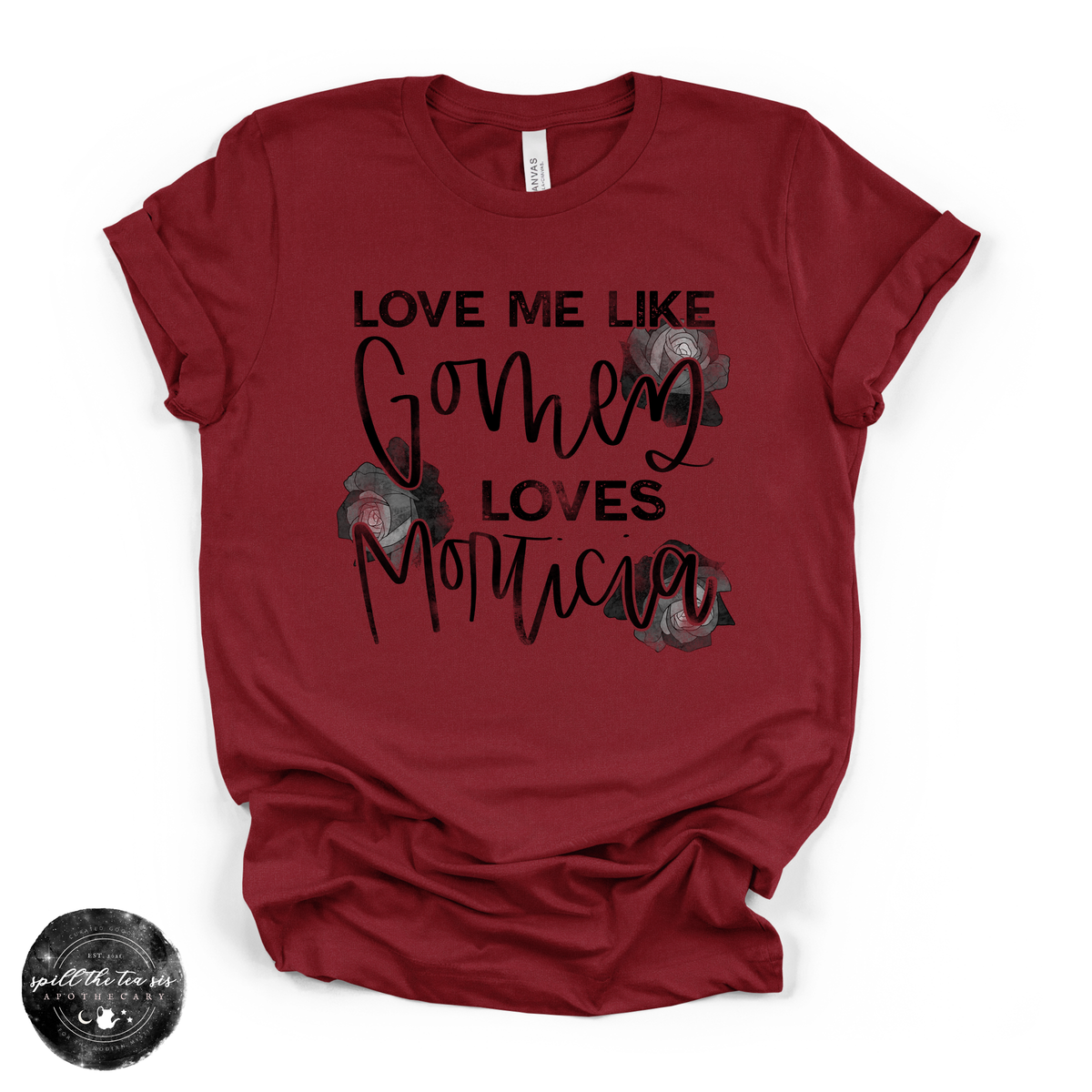 Love Me Like Gomez Loves Morticia Tee | Gothic Romance Graphic T-Shirt