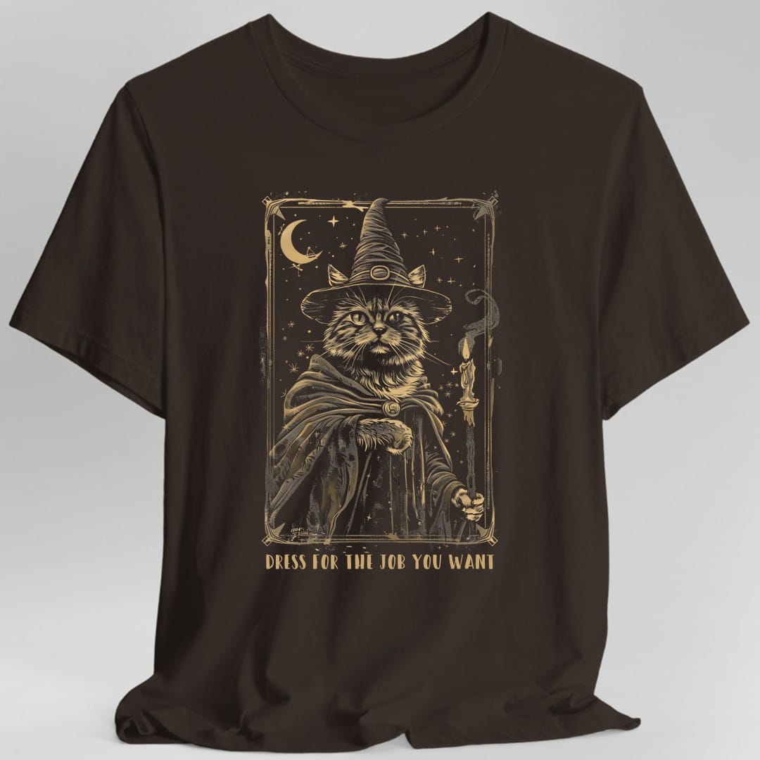 Dress For The Job You Want Tarot T-Shirt