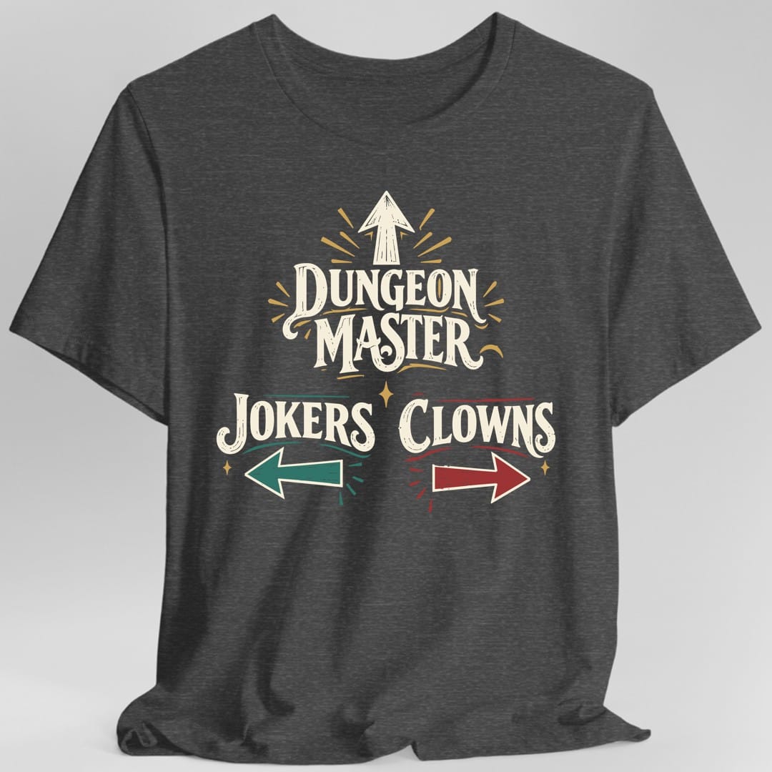 Dungeon Master Clowns and Jokers T-Shirt