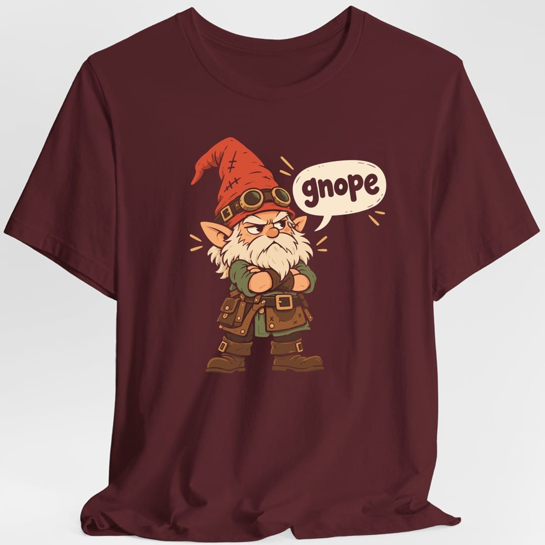 Gnope Gnome T-Shirt