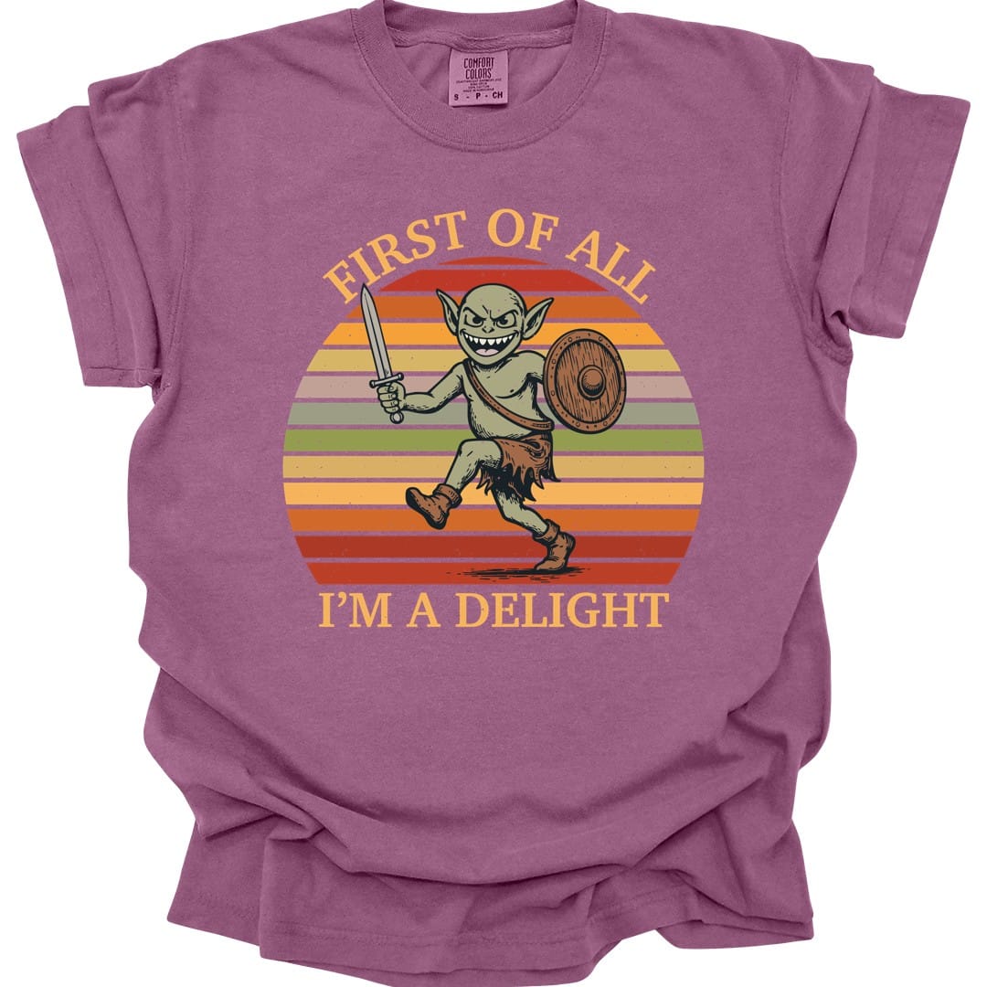 I'm a Delight Goblin Shirt - Comfort Colors